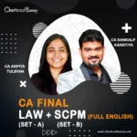 CA Final - SPOM Set A (Law) & SPOM Set B (SCPM) Regular Batch by CA Sankalp Kanstiya & CA Arpita Tulsyan for Sep 25 & onwards - Full English