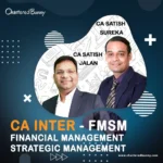 CA Inter FM & SM (Group 2) By CA Satish Jalan & CA Satish Sureka for Sep 24 & Jan 25