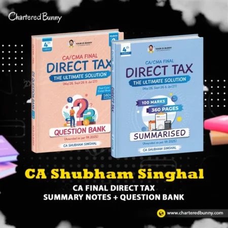 CA Final Direct Tax Summary Notes + Question Bank
