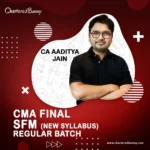 SFM CA Final CA Inter AJ sir Aaditya Jain Mumbai
