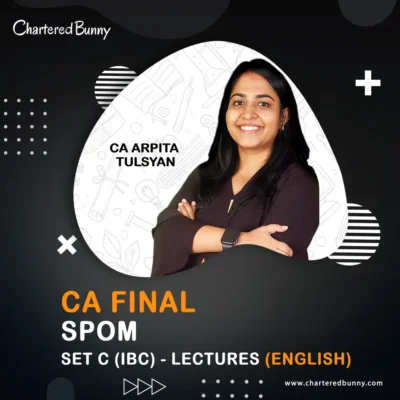 CA Final - SPOM Set C (IBC) Insolvency Bankruptcy Code (Lectures) by CA Arpita Tulsyan