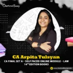 CA Final - SPOM (Self-Paced Online Module) Set A - Law Books by CA Arpita Tulsyan