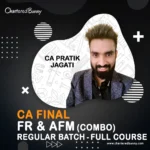 CA Final - CA Pratik Jagati FR & AFM Regular Batch Combo