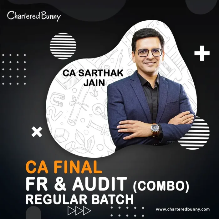 CA Final - FR and Audit Regular Batch Combo by CA Sarthak Jain