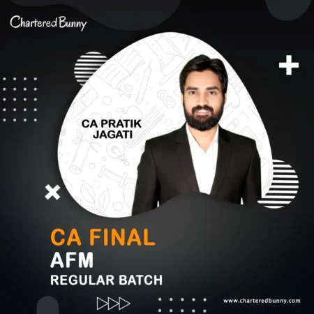 CA Final - Advanced Financial Management (AFM Regular Batch) Conceptual by CA Pratik Jagati