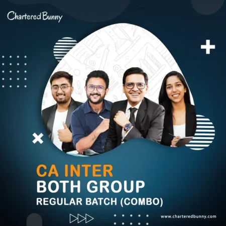 CA Inter - Both Group (Regular Batch) Combo Money Saver Pack for May 26 & Sep 26 onwards