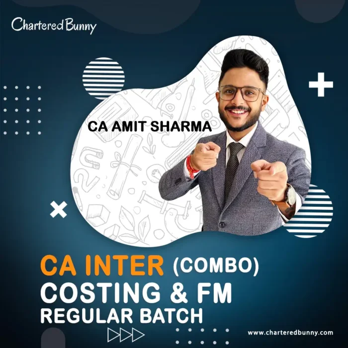CA Inter - Costing & FM Regular Batch Full Course Combo by CA Amit Sharma