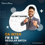 CA Inter - FM & SM Regular Batch Full Course by CA Amit Sharma