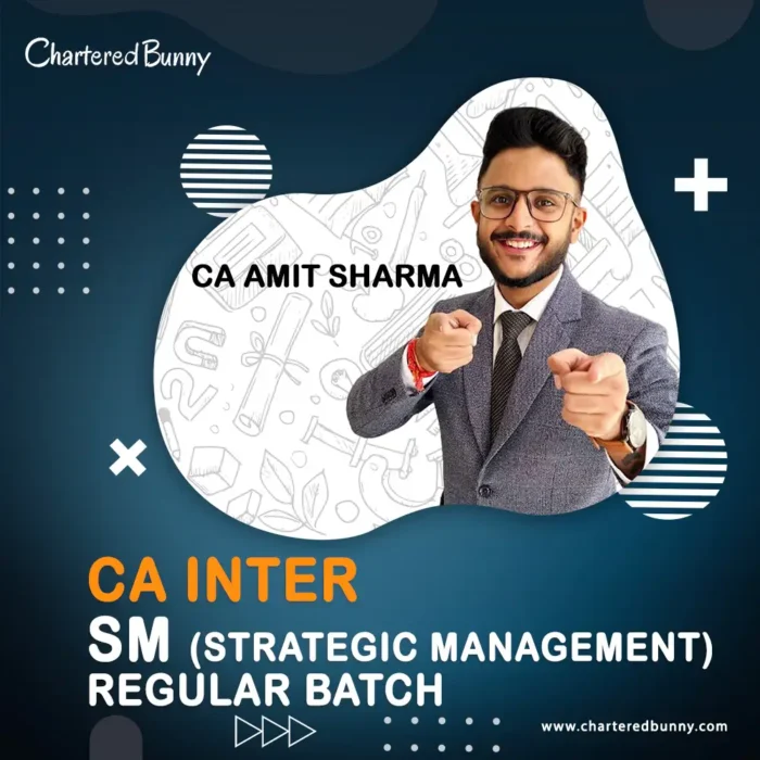 CA Inter - SM Regular Batch Full Course by CA Amit Sharma