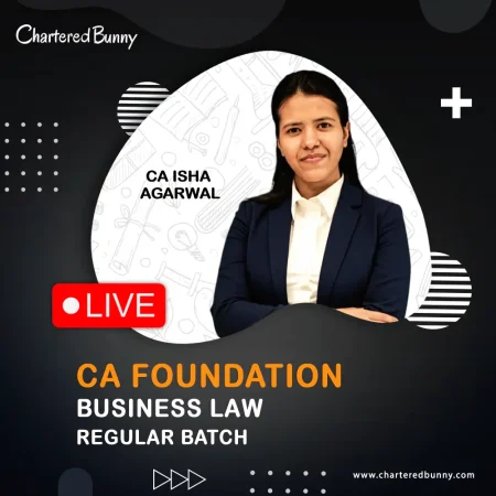 CA Foundation - Business Law (Regular Batch) by CA Isha Agarwal