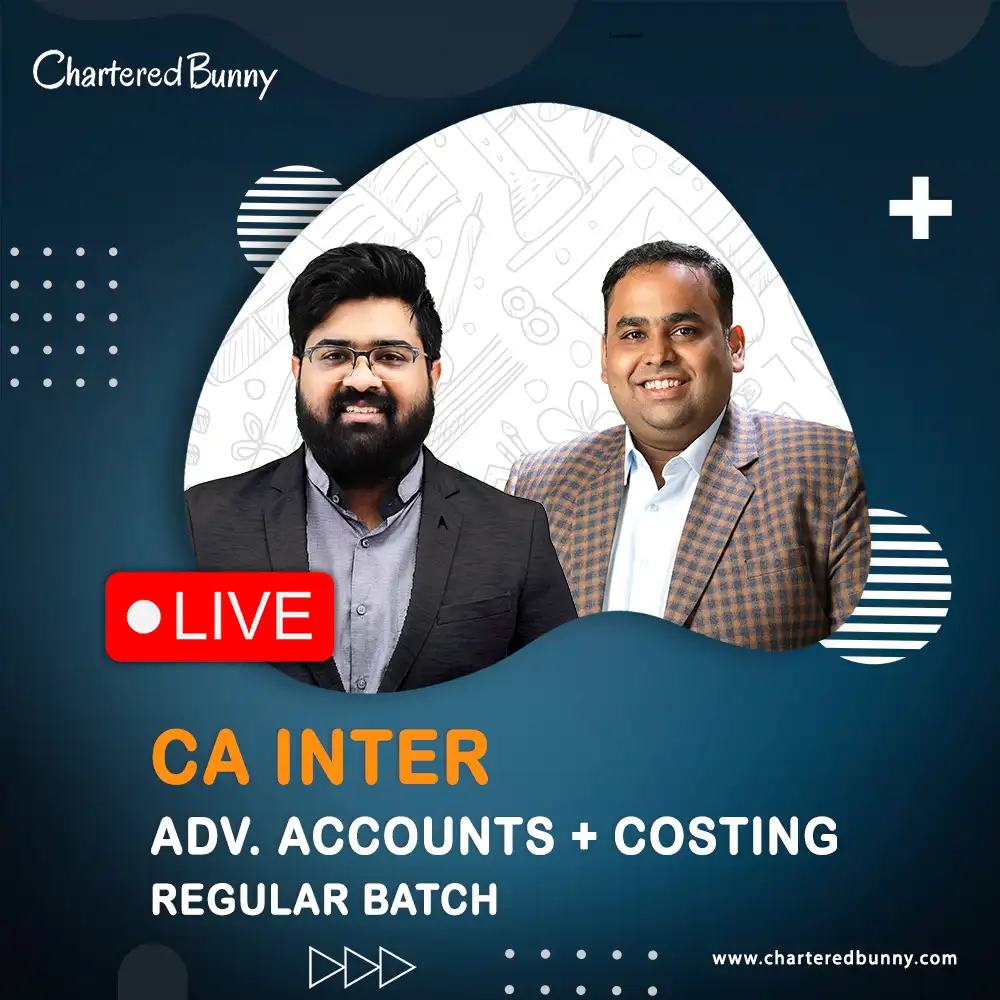 CA Inter - Advanced Accounting & Costing (Regular Batch) CA Inter - Advanced Accounts & Costing (Regular Batch) by CA Avinash Sancheti & CA Navneet Mundhra - Navin Classes for May 26, Sep 26 & Jan 27 onwards