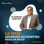 CA Inter - Advanced Accounting Regular Batch by CA Avinash Sancheti - Navin Classes