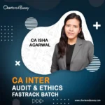 CA Inter - Audit Fastrack Batch by CA Isha Agarwal - Navin Classes