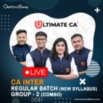 CA Inter – New Syllabus Group 2 Combo New Syllabus Regular Batch – Ultimate CA
