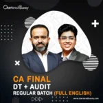 CA Final - Direct Tax & Audit (Regular Batch) Full English by CA Bhanwar Borana & CA Shubham Keswani for Sep 25 & Jan 26