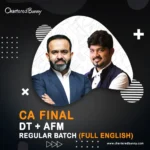 CA Final – Direct Tax & AFM (Regular Batch) Full English by CA Bhanwar Borana & CA Sankalp Kanstiya for Sep 25 & Jan 26