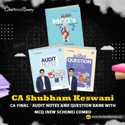 CA Final - Audit Notes and Question Bank With MCQ Combo (New Scheme) by CA Shubham Keswani for Sep 25 & Jan 26 onwards