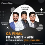 CA Final - FR, Audit & AFM (Regular Batch) by CA Aakash Kandoi, CA Shubham Keswani & CA Sankalp Kanstiya for Sep 25 & onwards - Full English