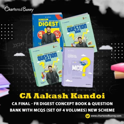 CA Final - Financial Reporting FR Digest Concept Book & FR Question Bank with MCQs (Set of 4 Volumes) New Scheme by CA Aakash Kandoi for May 26 & Sep 26 onwards