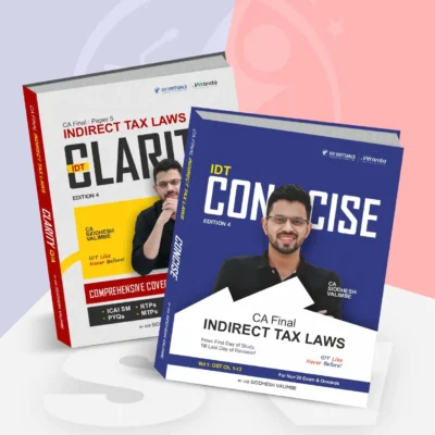 CA Final - Indirect Tax Concise Book and Clarity Q/A (Question Bank) Book by CA Siddhesh Valimbe for Nov 26 Exams