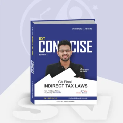CA Final - IDT Concise (Concept Books) by CA Siddhesh Valimbe for Nov 26 Exams