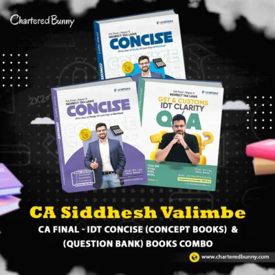 CA Final - Indirect Tax Laws Concise Book and Clarity Q/A (Question Bank) Book by CA Siddhesh Valimbe for Jan 26, May 26 & Onwards