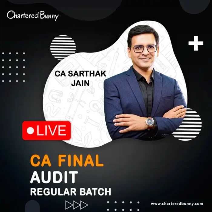 CA Final - Audit (Regular Batch) Full Course LIVE By CA Sarthak Jain ...