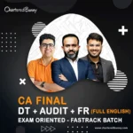 CA Final DT + Audit + FR (Exam Oriented - Fastrack Batch) Full English by CA Bhanwar Borana, CA Shubham Keshwani & CA Aakash Kandoi