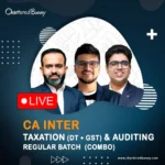 CA Inter - Taxation & Auditing (Regular Batch) LIVE by CA Bhanwar Borana, CA Amit Mahajan & CA Shubham Keswani for May 26, Sep 26 & onwards