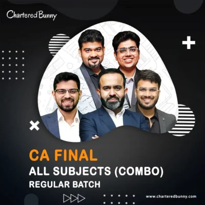 CA Final - DT, FR, Audit, AFM & IDT (All Subjects Combo - Regular Batch) by CA Bhanwar Borana, CA Aakash Kandoi, CA Shubham Keswani, CA Sankalp Kanstiya & CA Siddhesh Valimbe for Sep 26 & Jan 27 Exams
