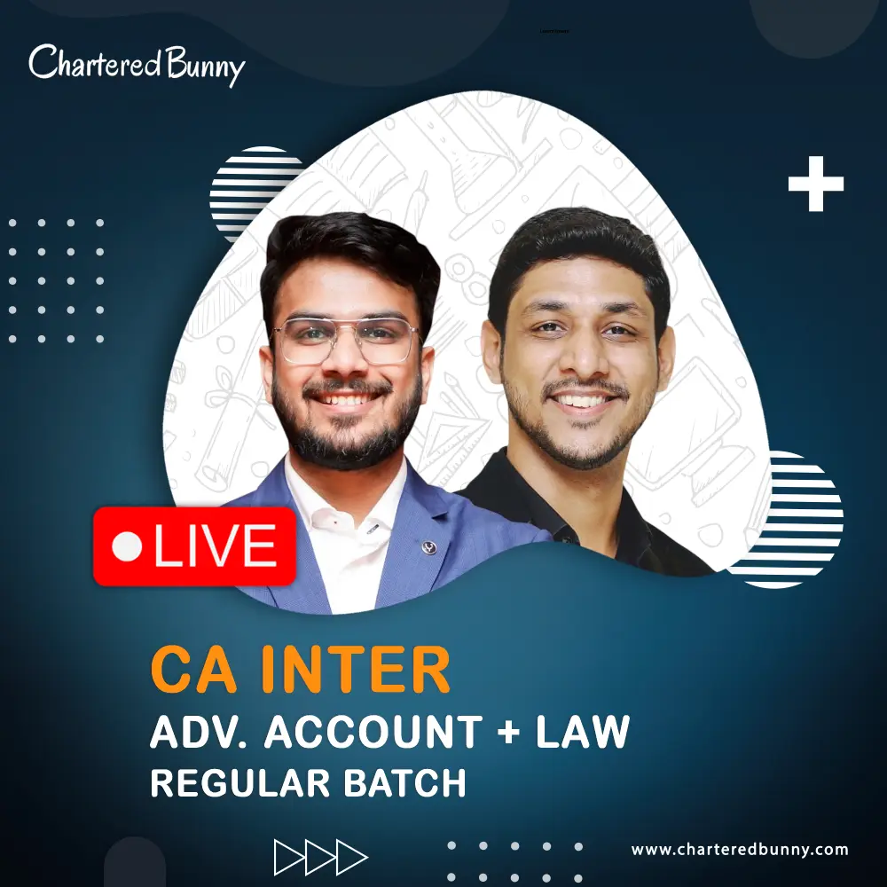 CA Inter Advanced Accounts & Law (Regular Batch) CA Inter - Law & Advanced Accounts (Regular Batch) by CA Karan Kumar & CA Aakash Kandoi for May 26, Sep 26 & onwards