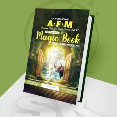 CA Final - Advanced Financial Management (AFM) Magic Book by CA Sankalp Kanstiya