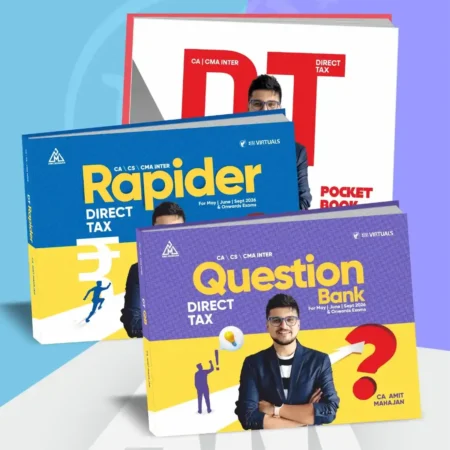 CA/CMA/CS - Inter/Executive - Direct Tax (All Book Set - Exam Kit) by CA Amit Mahajan for Sep 26 Exams