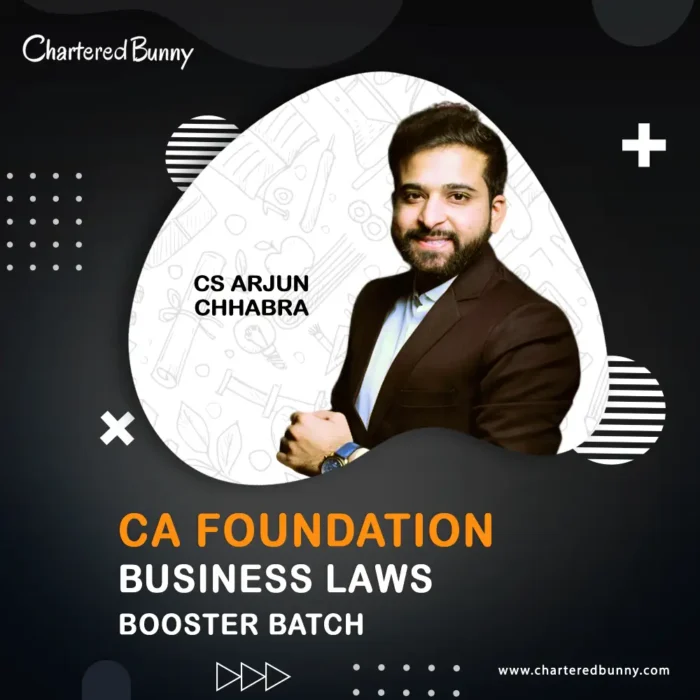 CA Foundation - Business Law (Booster Batch) By CS Arjun Chhabra For ...