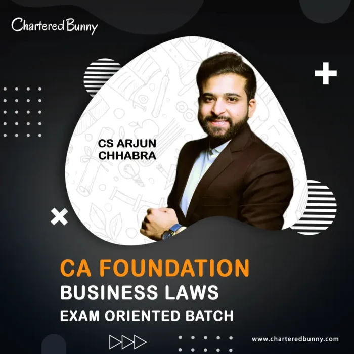 CA Foundation - Business Law (Exam Oriented Batch) By CS Arjun Chhabra ...