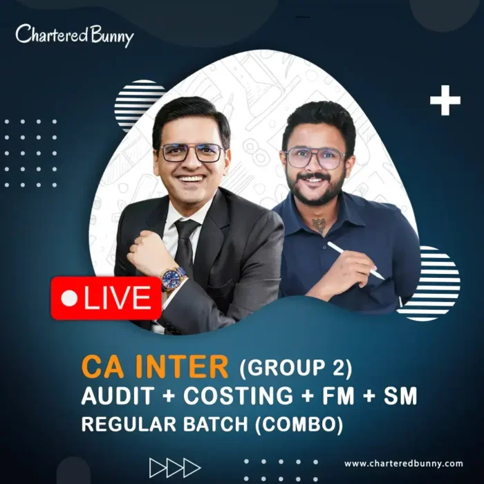 CA Inter - Group 2 (Regular Batch) COMBO By Fast Education For Sep 26 ...