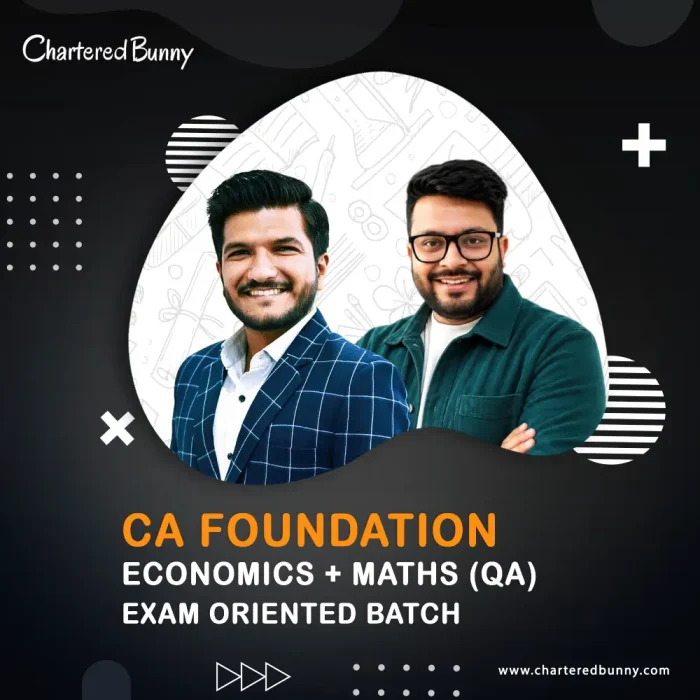 CA Foundation - Maths (QA) & Economics (Exam Oriented Batch) LIVE by CA Mohnish Vora & Prof. Akash Agrawal