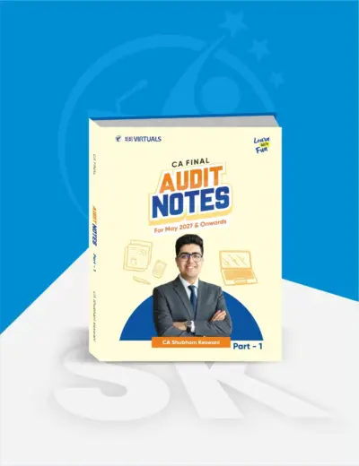 CA Final - Audit Notes (New Scheme) by CA Shubham Keswani Applicable for May 27 & onwards