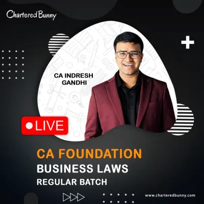 CA Foundation - Business Laws (Regular Batch) Full Lectures by CA Indresh Gandhi