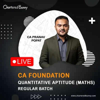 CA Foundation - Quantitative Aptitude - Maths (Regular Batch) Full Lectures by CA Pranav Popat