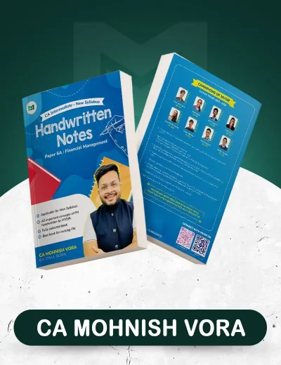 CA Inter - FM Handwritten Notes (Concept Book) by CA Mohnish Vora