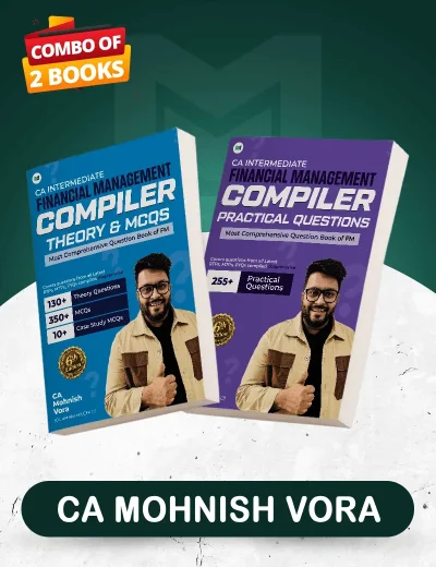 CA Inter - FM Compiler Combo | Theory+MCQs Book & Practical Questions Book by CA Mohnish Vora